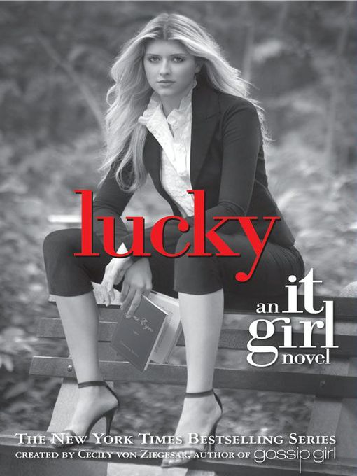 Title details for Lucky by Cecily von Ziegesar - Available
